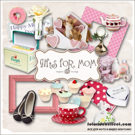 Scrap-kit - Gifts For Mom